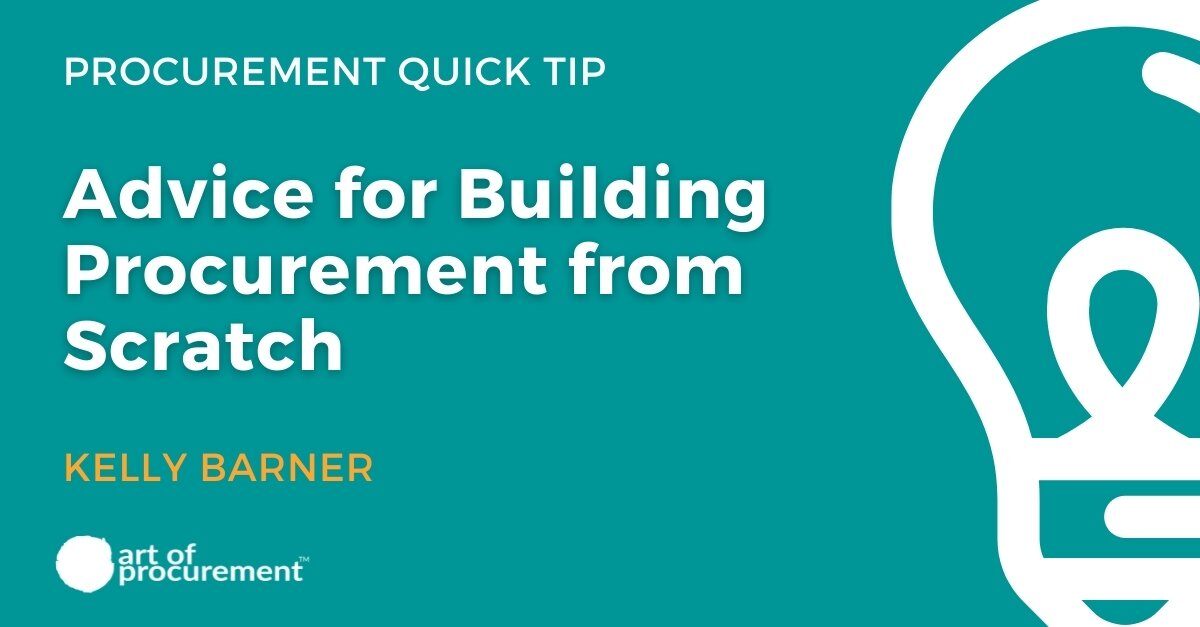 Advice for Building Procurement From Scratch