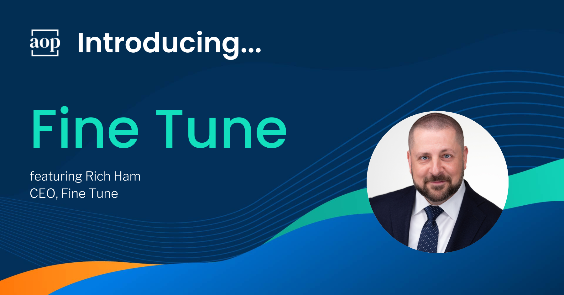 AOP Introducing Fine Tune feature artwork