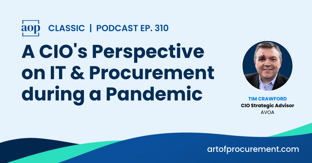 A CIO’s Perspective on IT & Procurement during a Pandemic