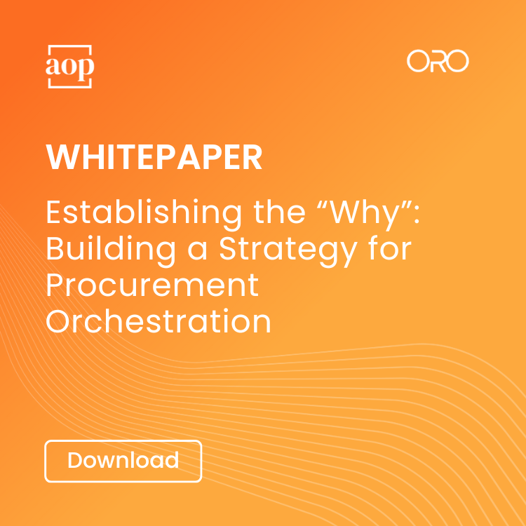 Establishing the “Why” Building a Strategy for Procurement Orchestration